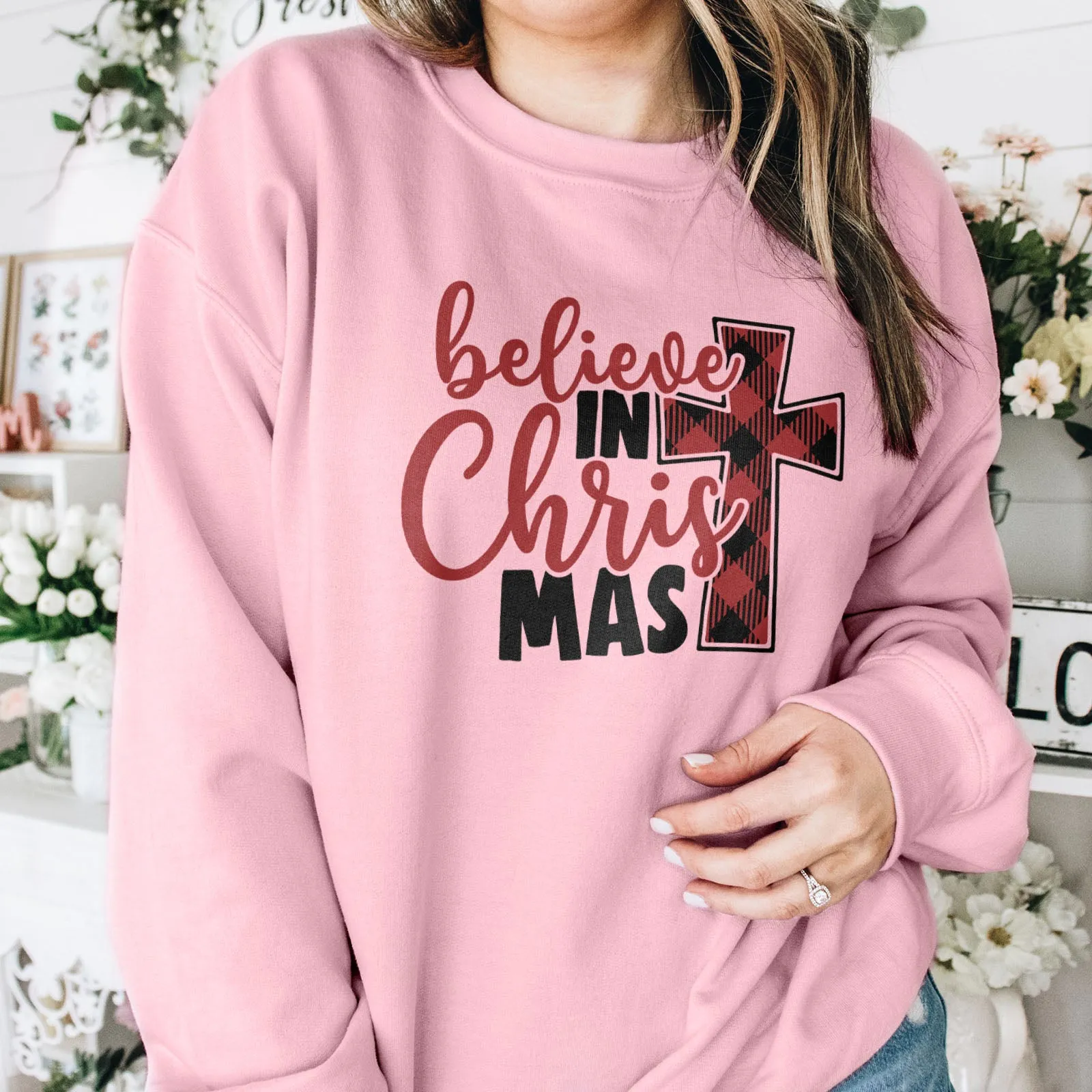 Believe in Christ Mas Sweatshirt