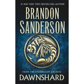 Dawnshard (Stormlight Archive, 3.5) [Sanderson, Brandon]